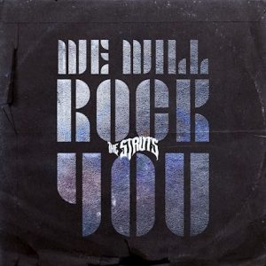 The Struts - We Will Rock You cover art