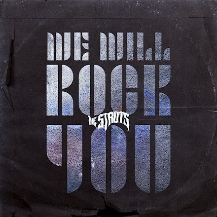 The Struts - We Will Rock You cover art